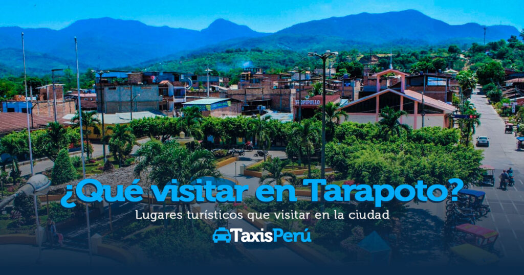 ¿Qué visitar en Tarapoto?